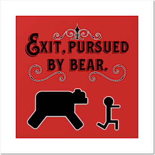 Exit, Pursued by Bear (Black Font) Posters and Art